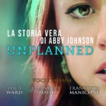 Locandina Unplanned Locandina film Unplanned